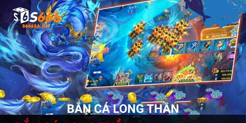 Bắn cá long thần tại 11bet